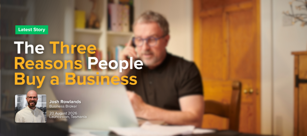 The Three Reasons People Buy a Business