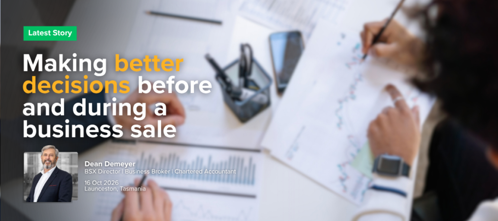 Making better decisions before and during a business sale